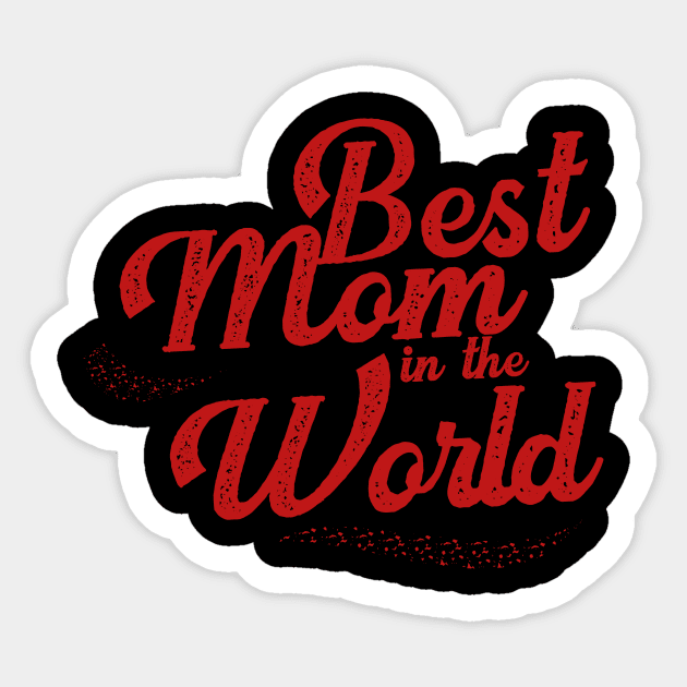 VINTAGE RETRO BEST MOM IN THE WORLD FLASH GIFT IDEA Sticker by Chameleon Living